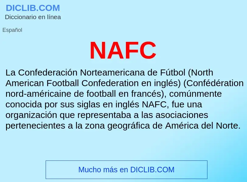 ¿Qué es NAFC? - significado y definición