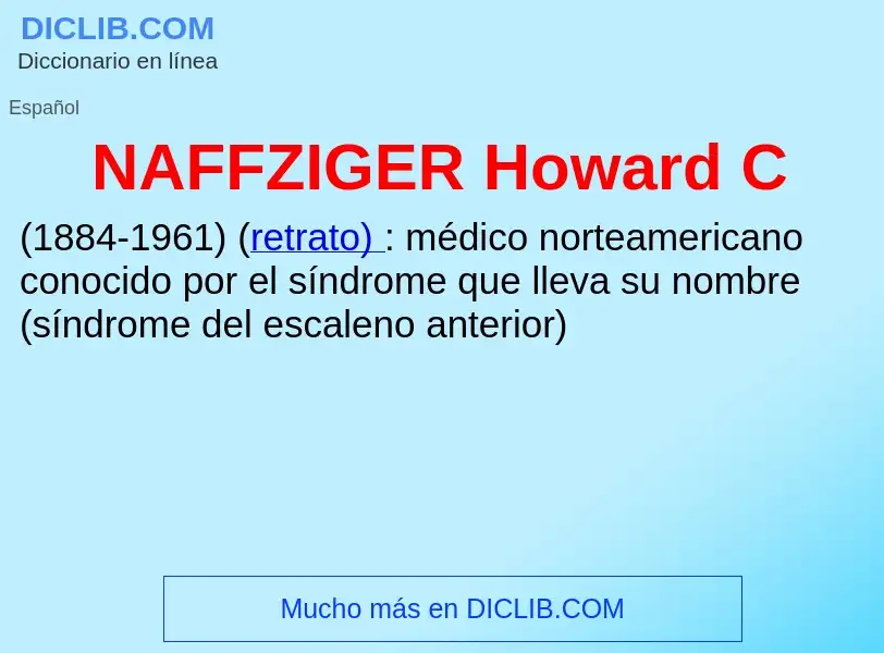 Qu'est-ce que NAFFZIGER Howard C - définition