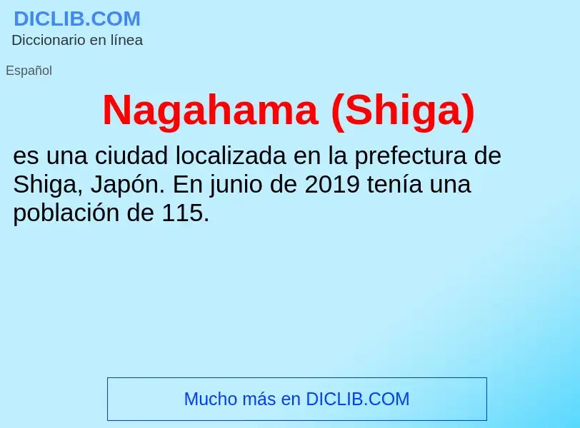 ¿Qué es Nagahama (Shiga)? - significado y definición