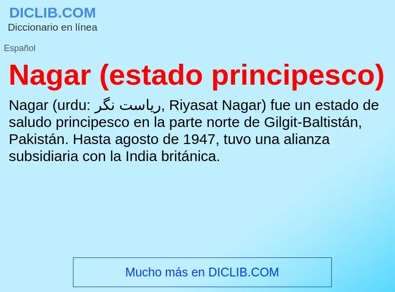 ¿Qué es Nagar (estado principesco)? - significado y definición