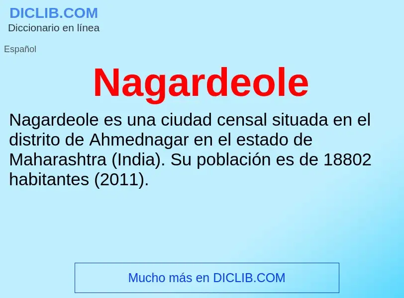 ¿Qué es Nagardeole? - significado y definición