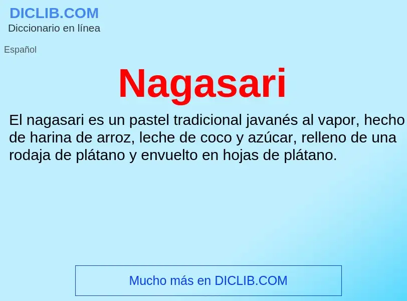 ¿Qué es Nagasari? - significado y definición