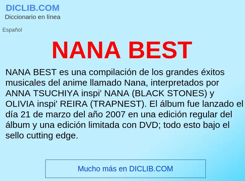 Qu'est-ce que NANA BEST - définition