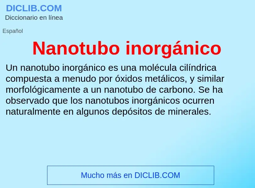 What is Nanotubo inorgánico - meaning and definition