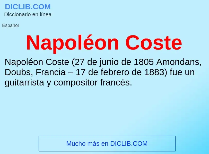 What is Napoléon Coste - definition