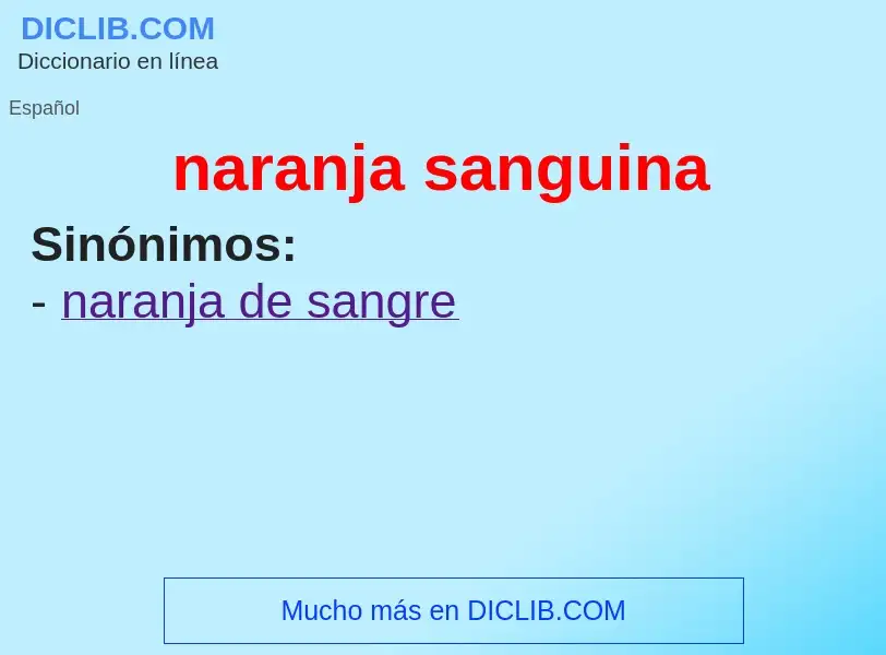 O que é naranja sanguina - definição, significado, conceito