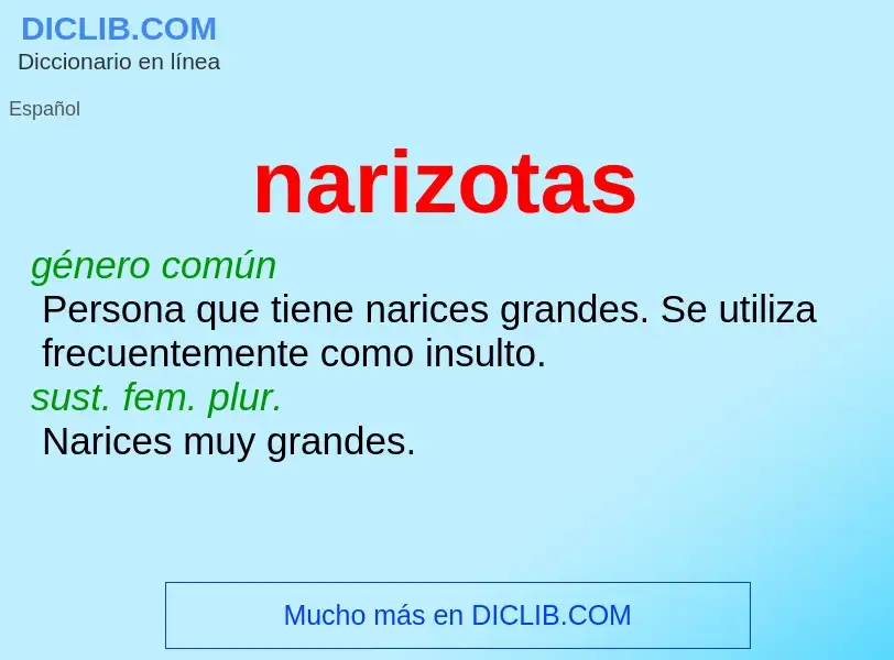 What is narizotas - definition