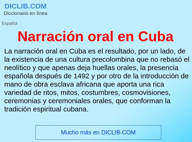 Wat is Narración oral en Cuba - definition