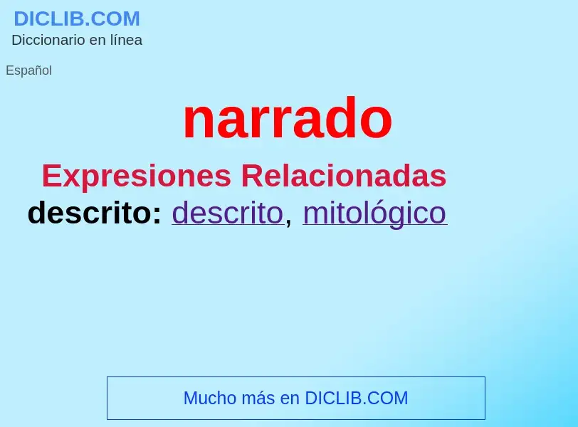 Wat is narrado - definition