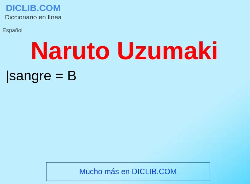 Τι είναι Naruto Uzumaki - ορισμός