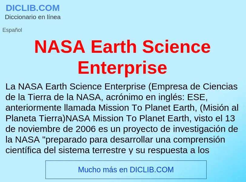 Qu'est-ce que NASA Earth Science Enterprise - définition