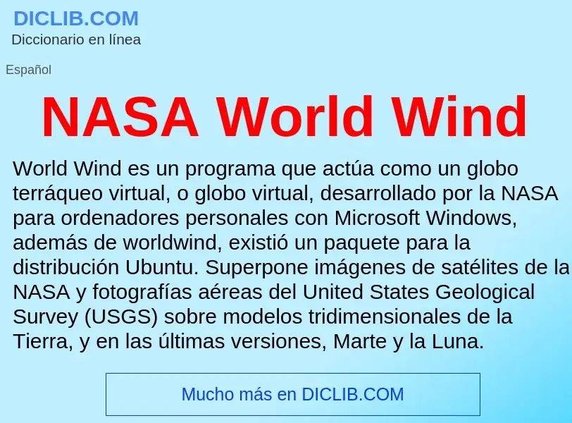 ¿Qué es NASA World Wind? - significado y definición