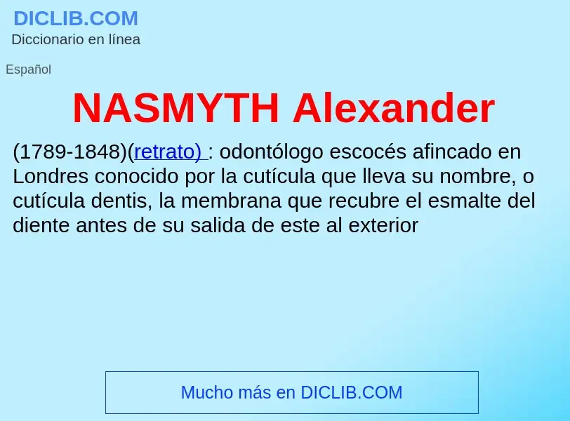 Qu'est-ce que NASMYTH Alexander - définition