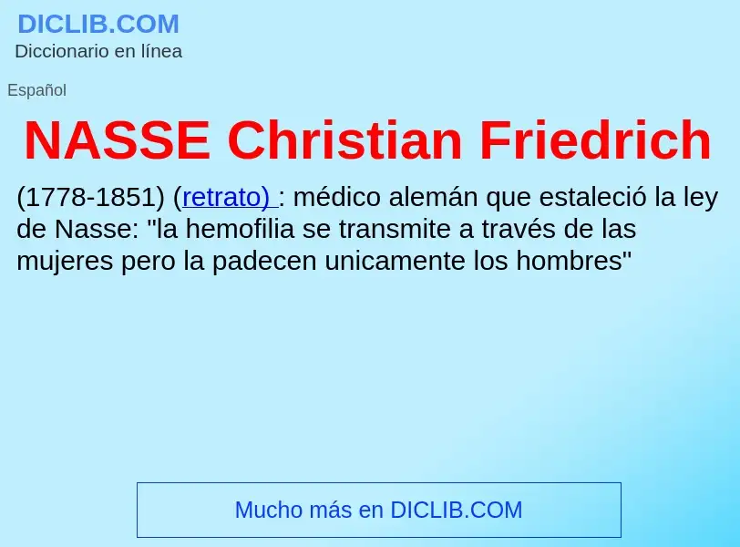 ¿Qué es NASSE Christian Friedrich? - significado y definición