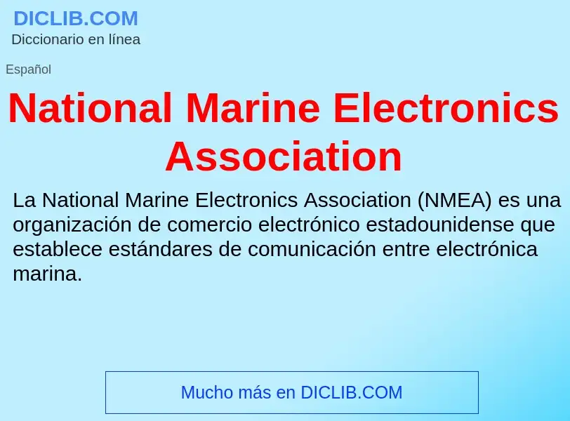 Τι είναι National Marine Electronics Association - ορισμός