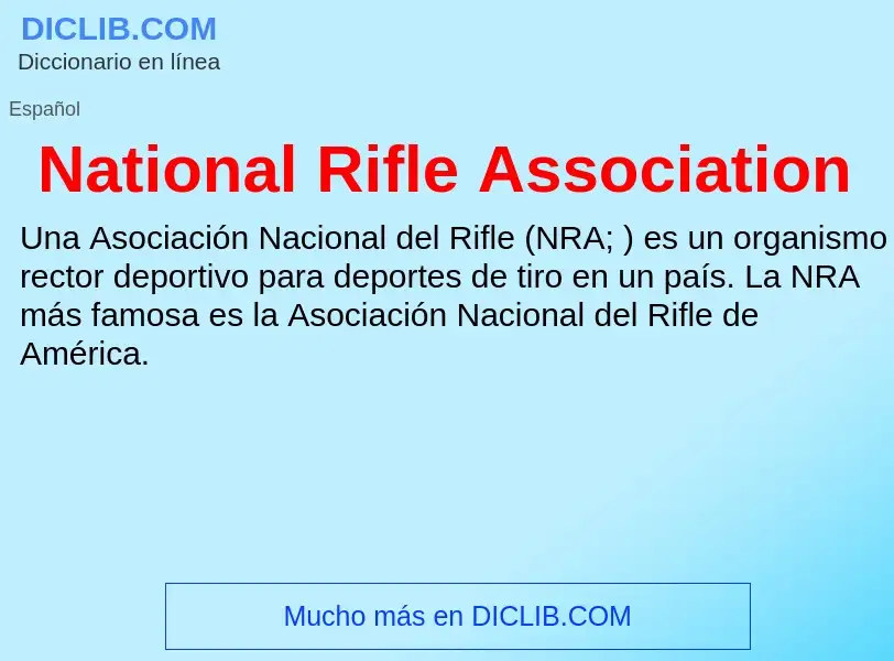 Wat is National Rifle Association - definition