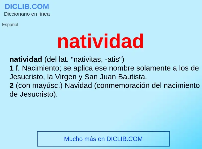 Was ist natividad - Definition