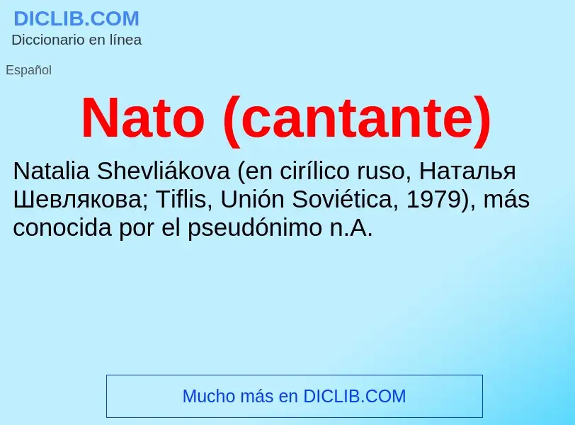 What is Nato (cantante) - meaning and definition