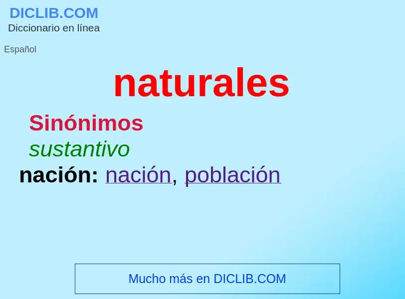 What is naturales - definition