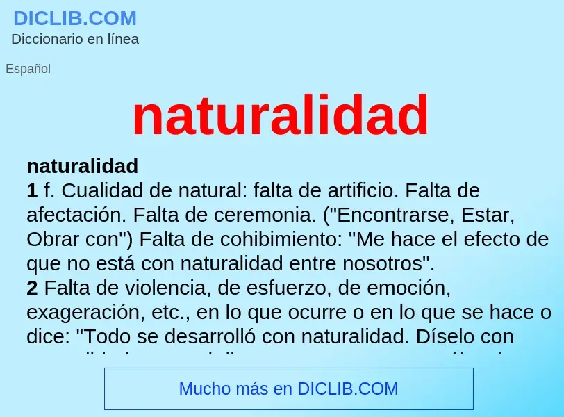 O que é naturalidad - definição, significado, conceito