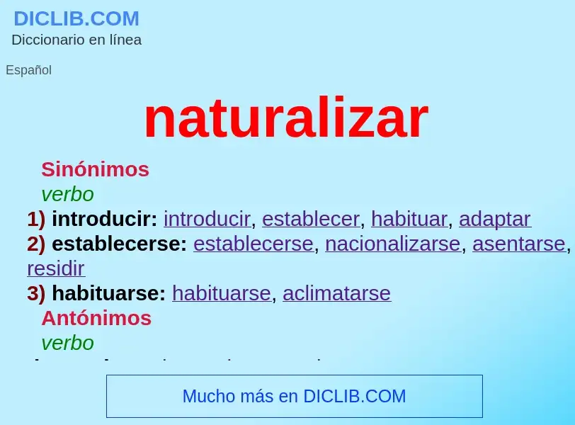 Wat is naturalizar - definition