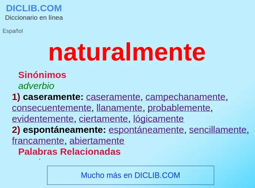 ¿Qué es naturalmente? - significado y definición