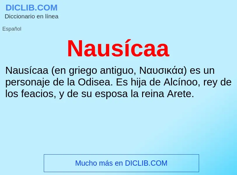 ¿Qué es Nausícaa? - significado y definición