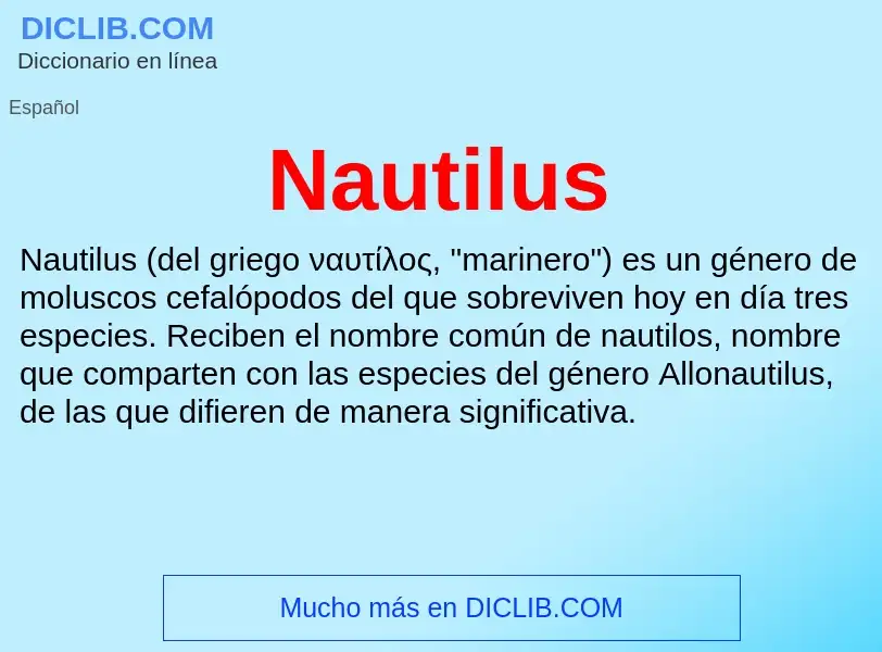 ¿Qué es Nautilus? - significado y definición