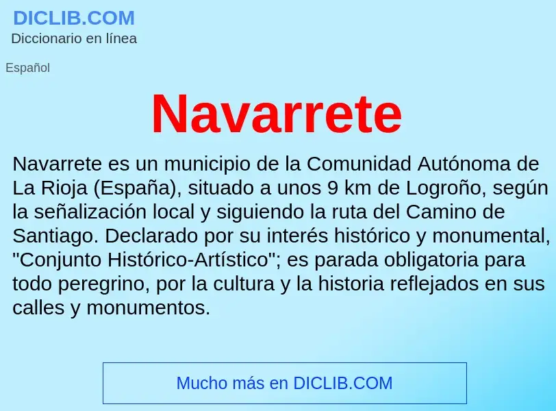 ¿Qué es Navarrete? - significado y definición