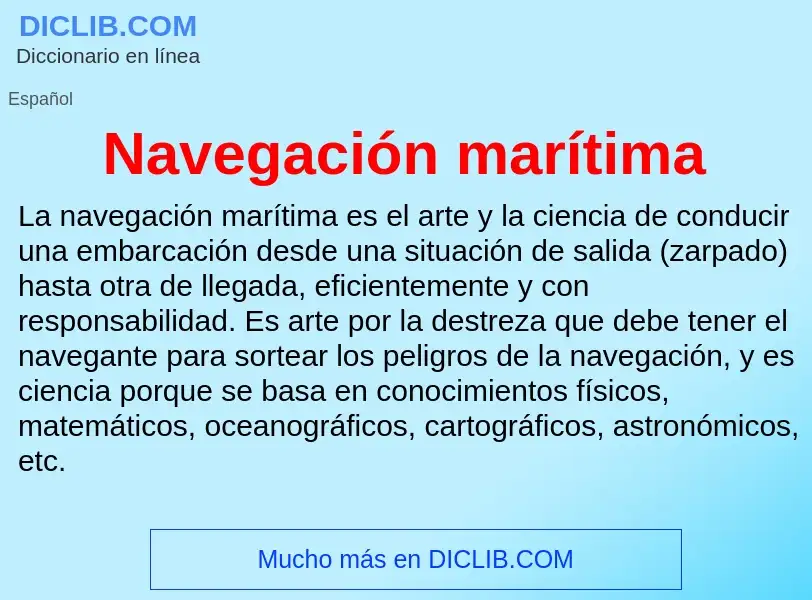 Was ist Navegación marítima - Definition