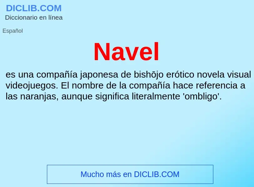 ¿Qué es Navel? - significado y definición