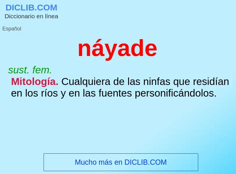 What is náyade - meaning and definition