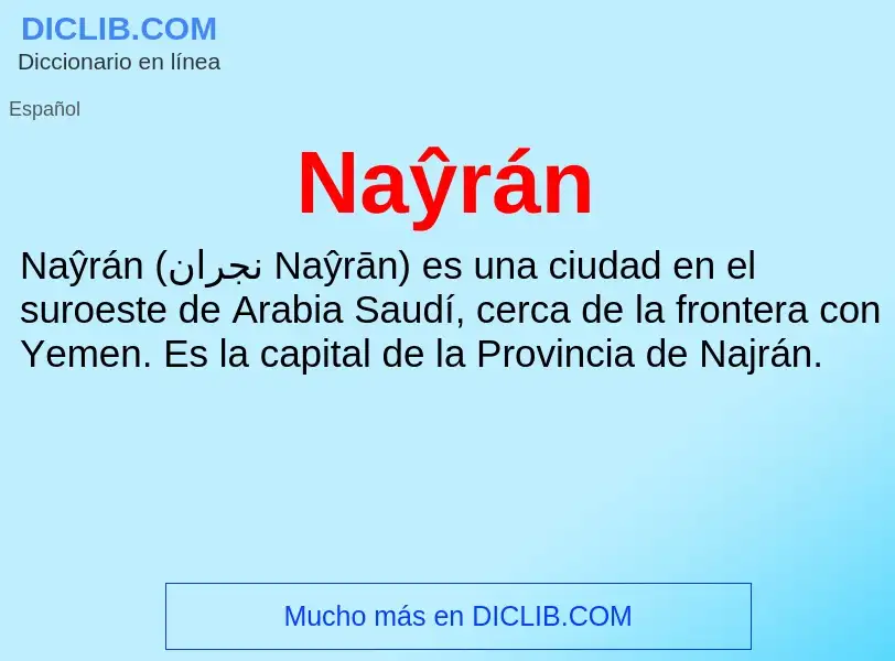 ¿Qué es Naŷrán? - significado y definición