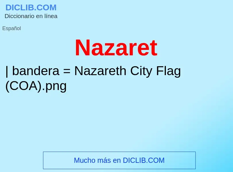 Wat is Nazaret - definition