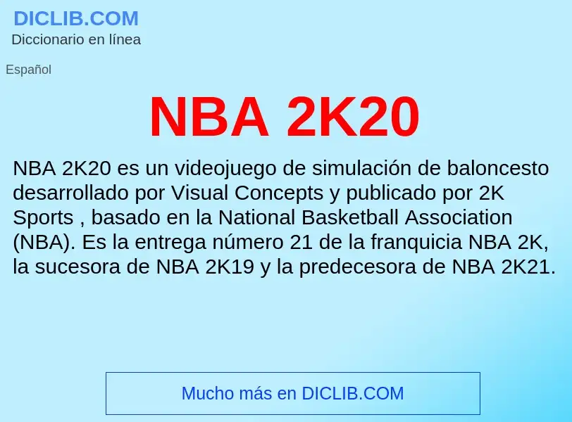 Qu'est-ce que NBA 2K20 - définition