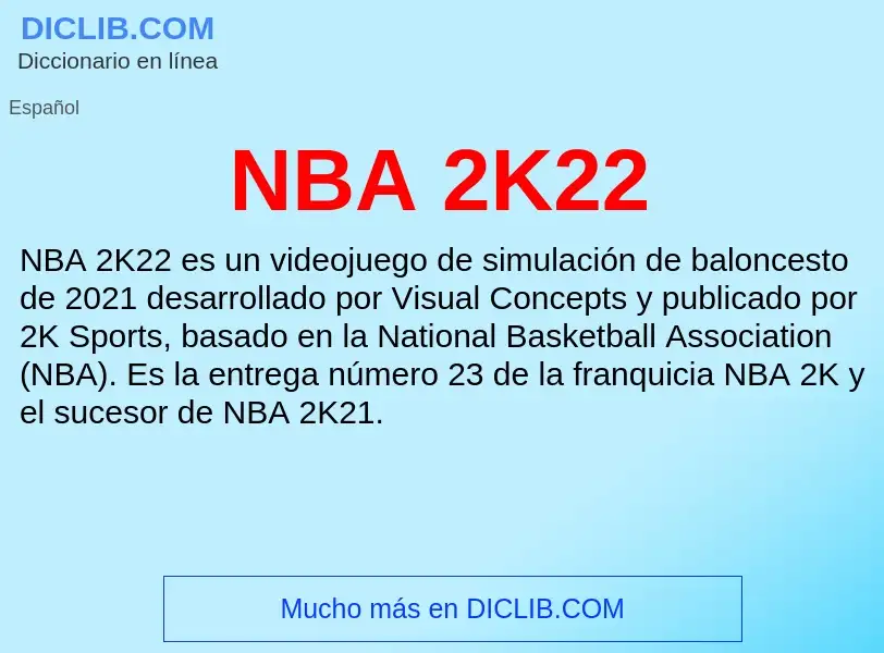 O que é NBA 2K22 - definição, significado, conceito