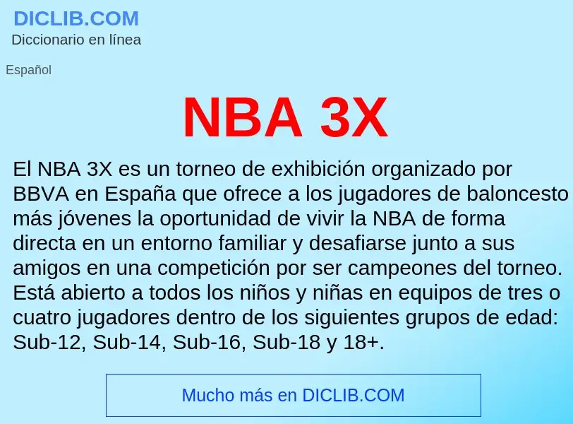 O que é NBA 3X - definição, significado, conceito