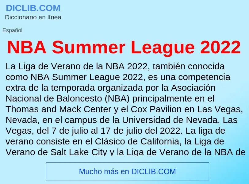 Qu'est-ce que NBA Summer League 2022 - définition