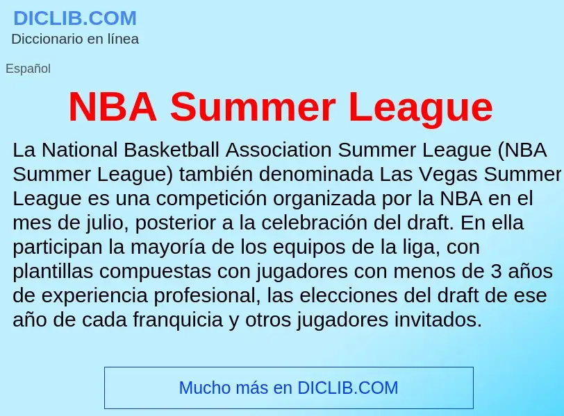 Qu'est-ce que NBA Summer League - définition