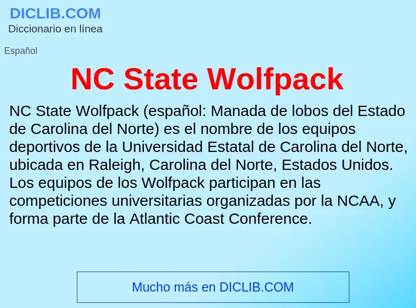 O que é NC State Wolfpack - definição, significado, conceito