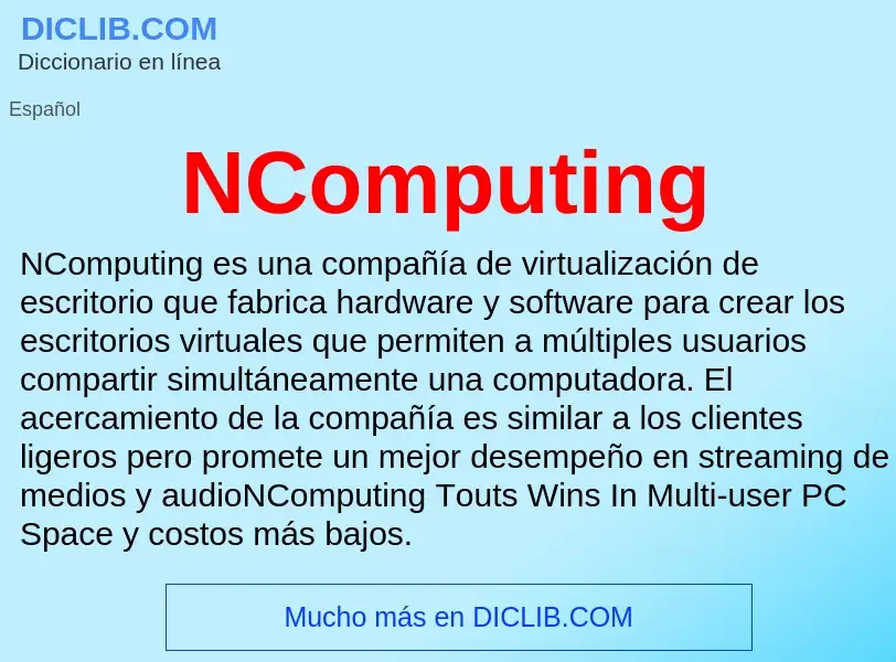 Wat is NComputing - definition