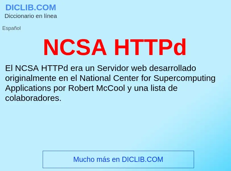 What is NCSA HTTPd - meaning and definition