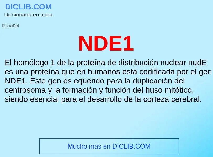 O que é NDE1 - definição, significado, conceito