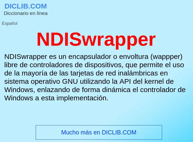 What is NDISwrapper - meaning and definition