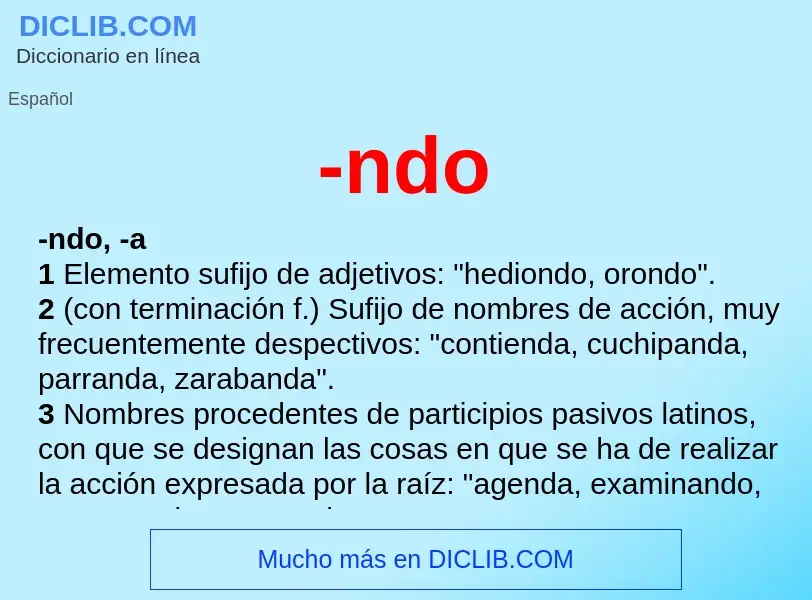 Wat is -ndo - definition