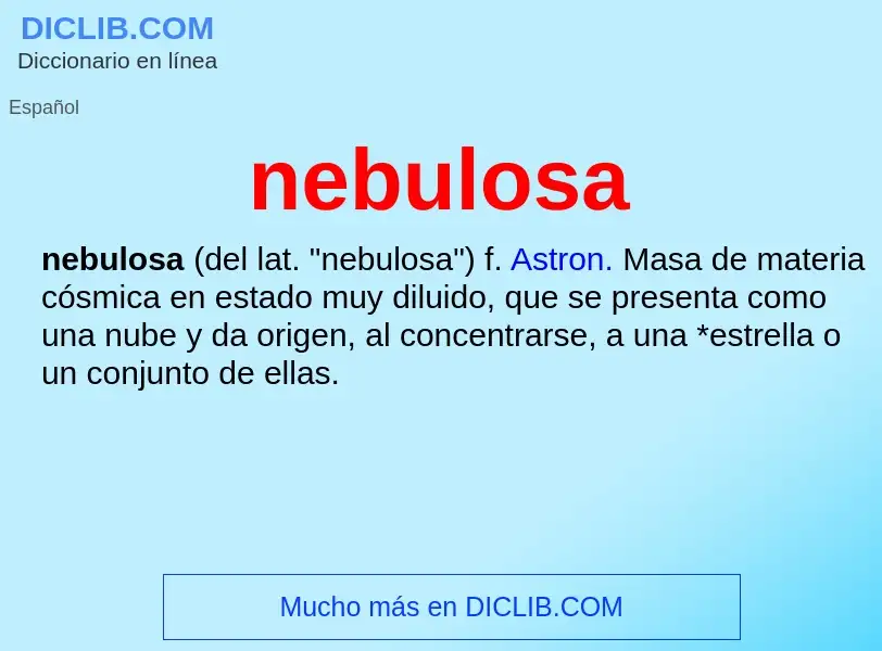 Wat is nebulosa - definition