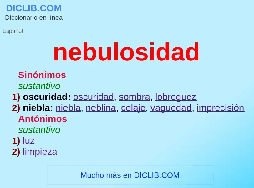 ¿Qué es nebulosidad? - significado y definición