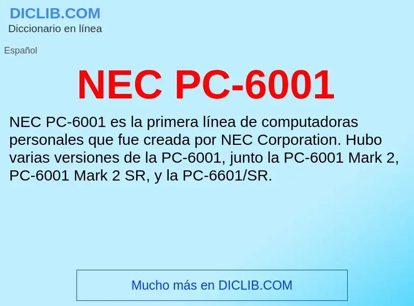 Что такое NEC PC-6001 - определение