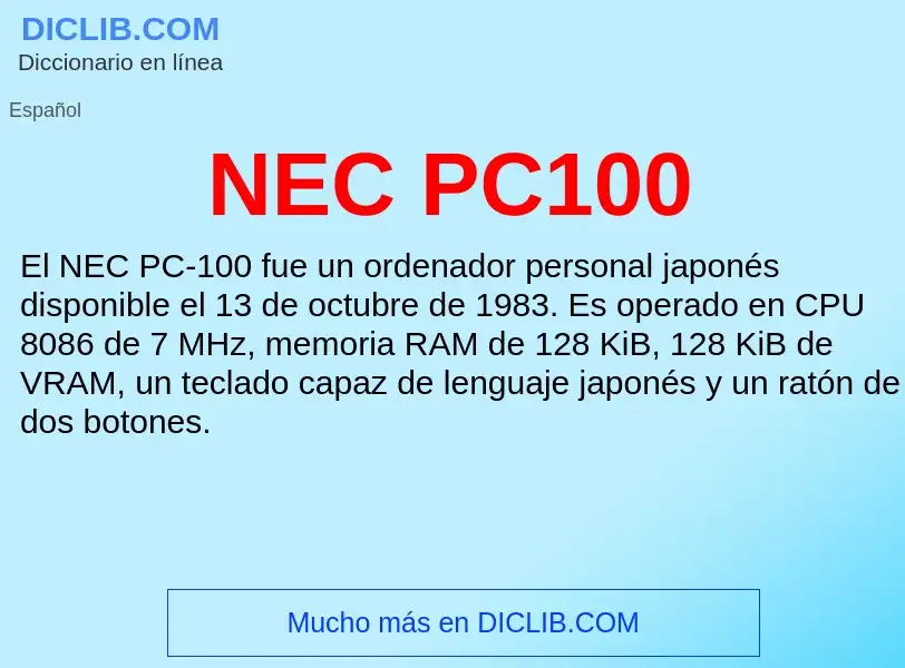 Wat is NEC PC100 - definition