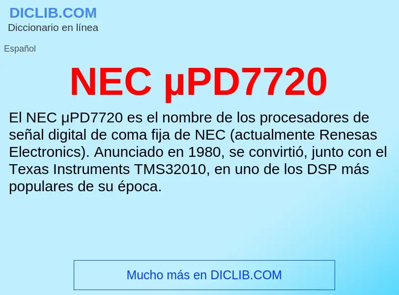 ¿Qué es NEC µPD7720? - significado y definición